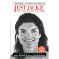 Just Jackie: Her Private Years
