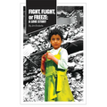Fight, Flight or Freeze: A Love Story
