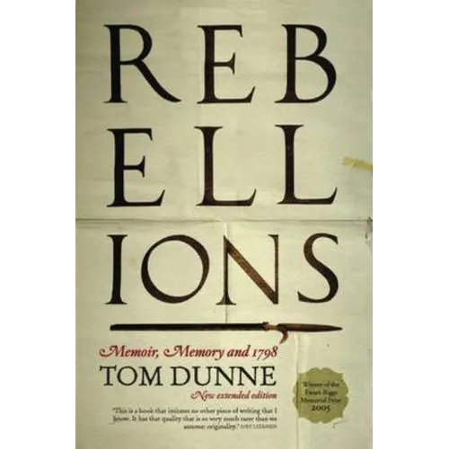 Rebellions: Memoir, Memory and 1798