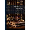Institutiones Imperiales