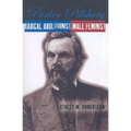 Parker Pillsbury: Radical Abolitionist, Male Feminist