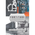 Fortitude: The Story of My Ancestors
