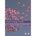 Death and Dying: A Reader