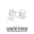 Acupuncture in Medicine: A Metaphor for Therapeutic Transactions in History to the Present