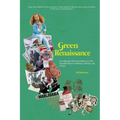 Green Renaissance