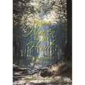 From Heaven to My Heart: God's Journey with Me