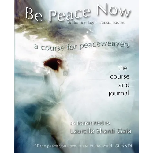 Be Peace Now
