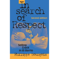 In Search of Respect