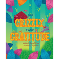 How Grizzly Found Gratitude