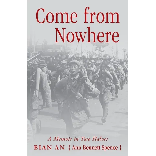 Come from Nowhere: A Memoir in Two Halves