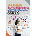Women Entrepreneurs Master Financial Skills