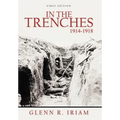 In the Trenches 1914 - 1918