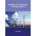 Modeling and Optimization of Energy Systems