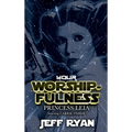 Your Worshipfulness, Princess Leia: Starring Carrie Fisher