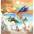 Mike the Dragon: Book 1