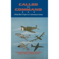 Called to Command: WWII Fighter Ace's Adventure Journey
