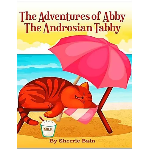 The Adventures of Abby the Androsian Tabby