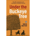 Under the Buckeye Tree: The gifts, frustrations, and challenges of multiple sclerosis