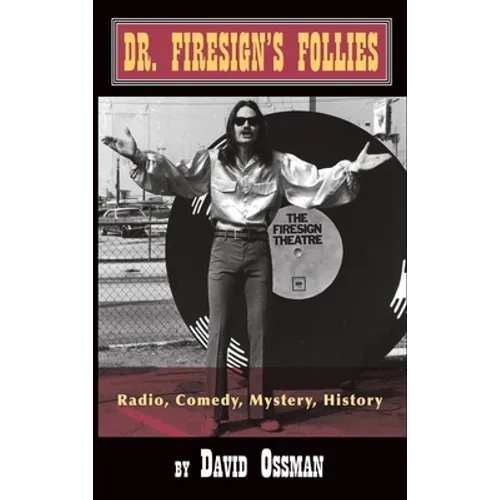 Dr.Firesign Follies (hardback)