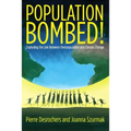 Population Bombed!: Exploding the Link Between Overpopulation and Climate Change