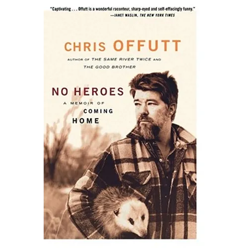 No Heroes: A Memoir of Coming Home