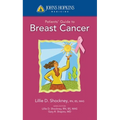Johns Hopkins Patient Guide to Breast Cancer