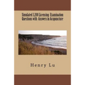 Simulated 3,200 Licensing Examination Questions with Answers in Acupuncture