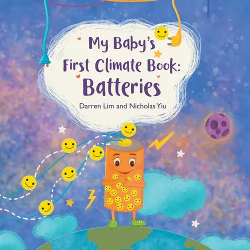 My Baby's First Climate Book: Batteries