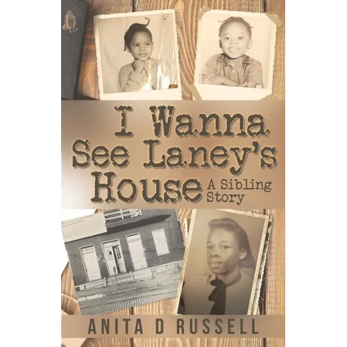 I Wanna See Laney's House