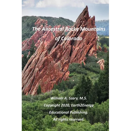 The Ancestral Rocky Mountains of Colorado