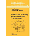 Production Planning by Mixed Integer Programming