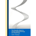 Scientific Basis for Clinical Practice in Gastroenterology and Hepatology