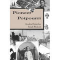Pioneer Potpourri