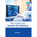 New Insights Into Intensive Care Medicine