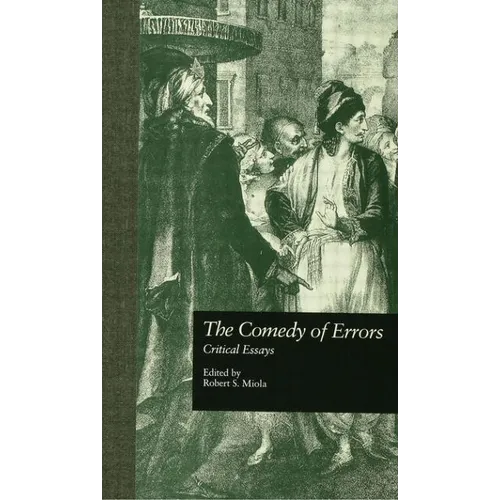 The Comedy of Errors: Critical Essays