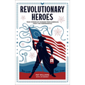 Revolutionary Heroes