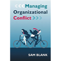 Managing Organizational Conflict