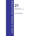 CFR 21, Part 1300 to End, Food and Drugs, April 01, 2016 (Volume 9 of 9)