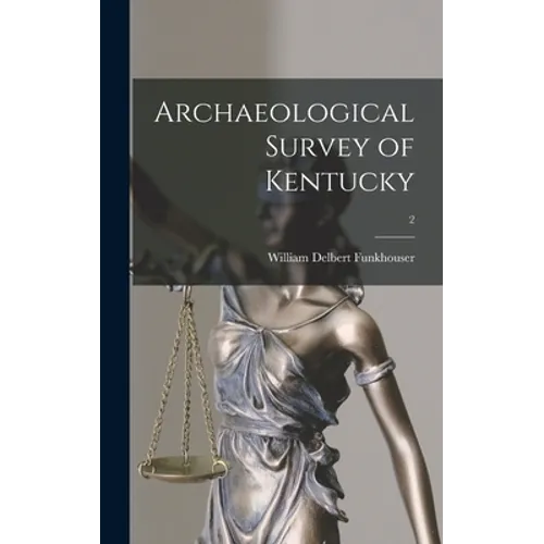 Archaeological Survey of Kentucky; 2
