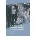 Arthur Conan Doyle and Photography: Traces, Fairies and Other Apparitions