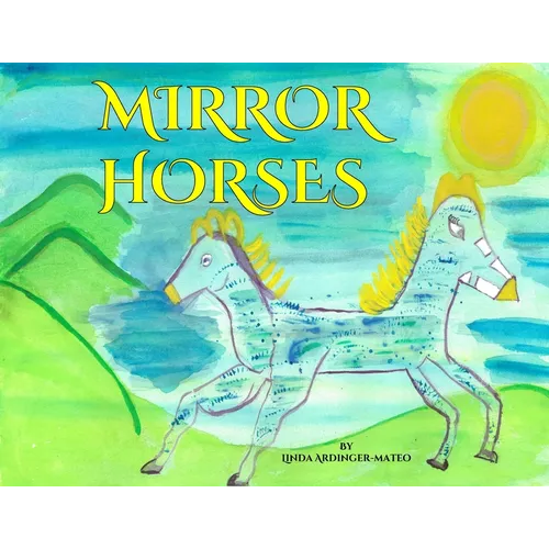 Mirror Horses