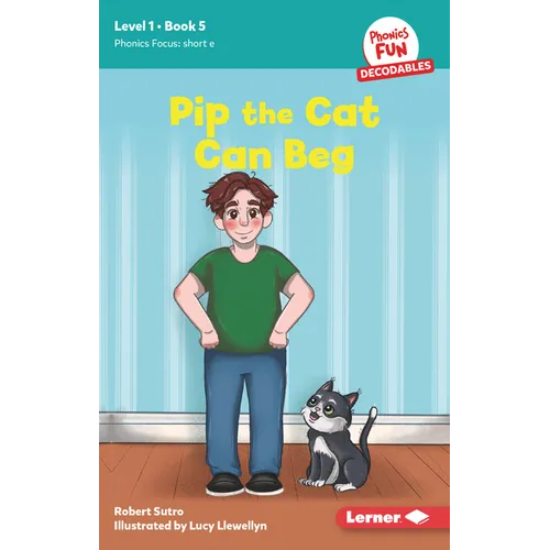 Pip the Cat Can Beg: Book 5