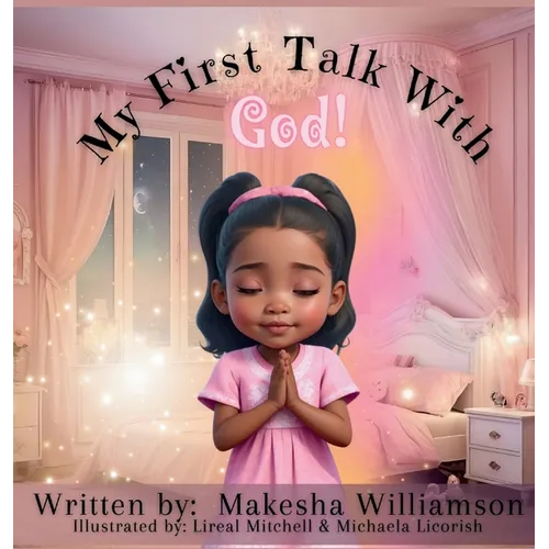 My First Talk with God!: Book 1 - A Journey of Life Series