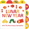 Lunar New Year with the Very Hungry Caterpillar: A Tabbed Board Book