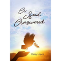 A Soul Answered