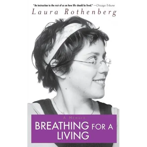 Breathing for a Living: A Memoir