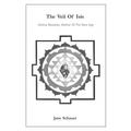 The Veil Of Isis: Helena Blavatsky: Mother Of The New Age