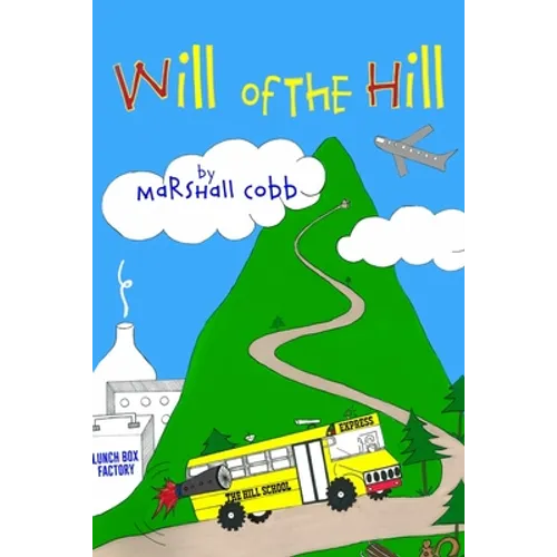 Will of the Hill
