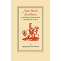 Juan Davis Bradburn: A Reappraisal of the Mexican Commander of Anahuac