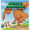 Jacob and Jonathan Defeat the Dragon